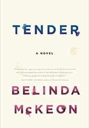 Tender (Belinda McKeon)