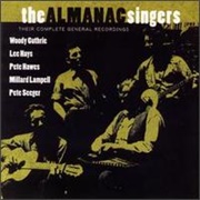 The Almanac Singers ‎– Their Complete General Recordings