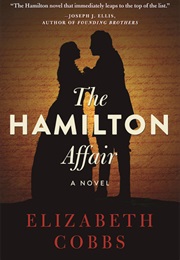 The Hamilton Affair (Elizabeth Cobbs)