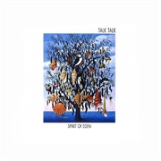 Talk Talk - Spirit of Eden