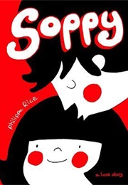 Soppy (Philippa Rice)