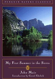 My First Summer in the Sierra (John Muir)