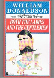 Both the Ladies and the Gentlemen (William Donaldson)