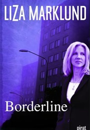 Borderline (Liza Marklund)