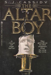 The Altar Boy (S.J. Cassidy)