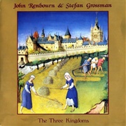 John Renbourn & Stefan Grossman ‎– the Three Kingdoms (1986)
