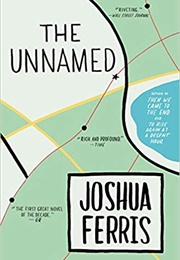 The Unnamed (Joshua Ferris)
