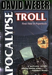 The Apocalypse Troll (Weber, David)