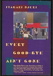 Every Good-Bye Ain't Gone (Itabari Njeri)