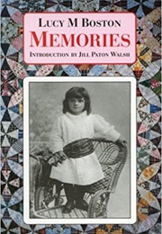 Memories (Lucy M. Boston)