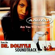 Are You That Somebody - Aaliyah