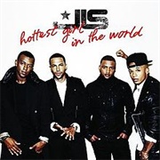 Hottest Girl in the World - JLS