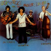 Jonathan Richman &amp; the Modern Lovers - Rock &#39;N&#39; Roll With the Modern Lovers