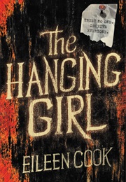 The Hanging Girl (Eileen Cook)