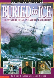 Buried in Ice (Owen Beattie)