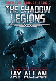 The Shadow Legions (Jay Allan)