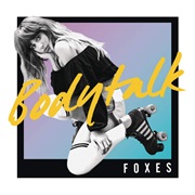 Body Talk Foxes