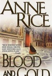 Blood and Gold (Anne Rice)