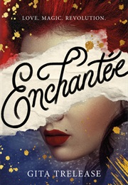 Enchantee (Gita Trelease)
