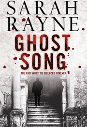 Ghost Song (Sarah Rayne)