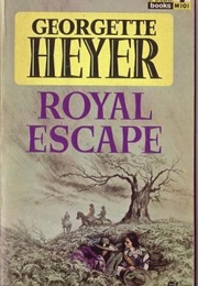 Royal Escape (Georgette Heyer)