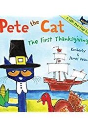 Pete the Cat: The First Thanksgiving (Dean)