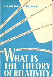 What Is the Theory of Relativity (L. Landau & Y. Rumer)