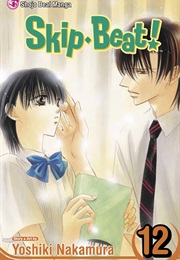 Skip•Beat Volume 12 (Yoshiki Nakamura)