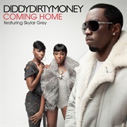 Coming Home - Diddy - Dirty Money Ft. Skylar Grey