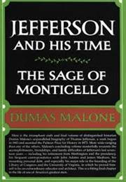 JEFFERSON AND HIS TIME by Dumas Malone