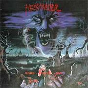 Headhunter D.C. - Burn... Suffer... Die