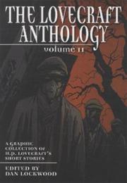 The Lovecraft Anthology Volume 2