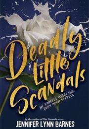Debutantes Book 2: Deadly Little Scandals (Jennifer Lynn Barnes)