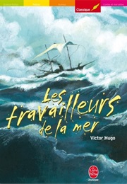 Les Travailleurs De La Mer (Victor Hugo)