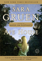 Ape House (Sara Gruen)