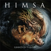 Himsa - Summon in Thunder