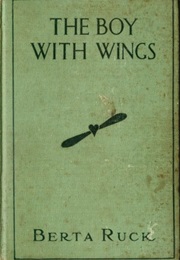 The Boy With Wings (Berta Ruck)