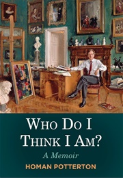 Who Do I Think I Am? (Homan Potterton)