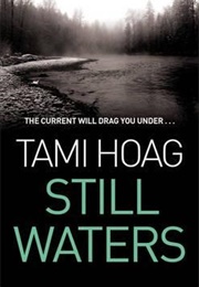 Still Waters (Tami Hoag)