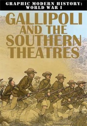 Gallipoli and the Southern Theatres (Gary Jeffrey)