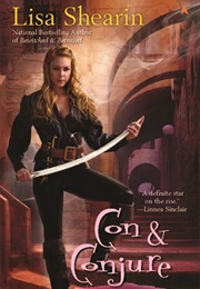 Con & Conjure (Lisa Shearin)