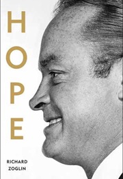 Hope: Entertainer of the Century (Richard Zoglin)