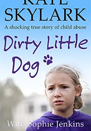 Dirty Little Dog (Kate Skylark, Sophie Jenkins)