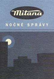 Dušan Mitana – Nočné Správy