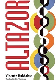 Altazor, Or, a Voyage in a Parachute: Poem in VII Cantos (Vicente Huidobro)