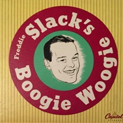 Boogie Woogie - Freddie Slack
