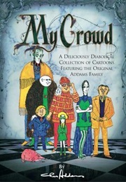 My Crowd (Charles Addams)