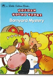 Barnyard Mystery (Pat Relf & Louise Hanavan)