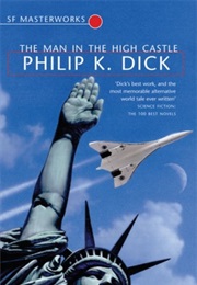 The Man in the High Castle (Philip K. Dick)
