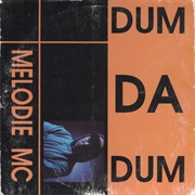 Melodie MC - Dum Da Dum (1993)